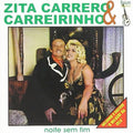 Carrero,zita & Carreirinho - O Melhor De - Music CD