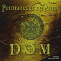 Banda Dom - Permanecer No Amor - Music CD