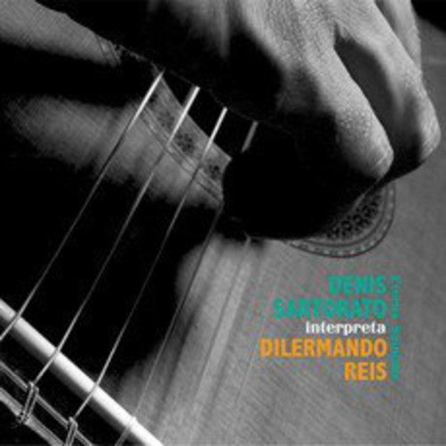 Sartorato,denis - Interpreta Dilermando Reis Eterna Saudade - Music CD