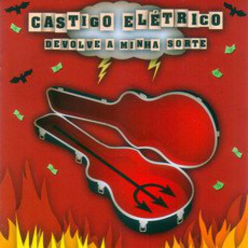 Castigo Eletrico - Devolve A Minha Sorte - Music CD