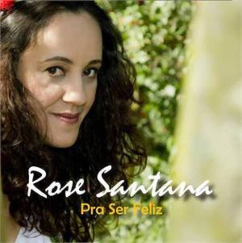 Santana,rose - Pra Ser Feliz - Music CD