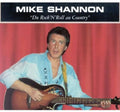 Shannon,mike - Du Rock N Roll Au Country - Music CD