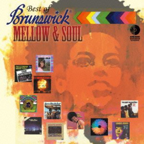Best Of Brunswick: Mellow & Soul / Various - Best Of Brunswick: Mellow & Soul / Various - Music CD