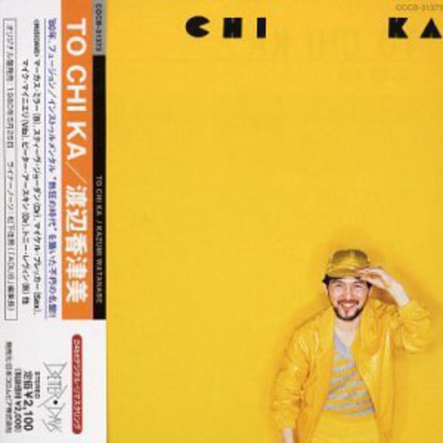 Watanabe,kazumi - To Chi Ka - Music CD