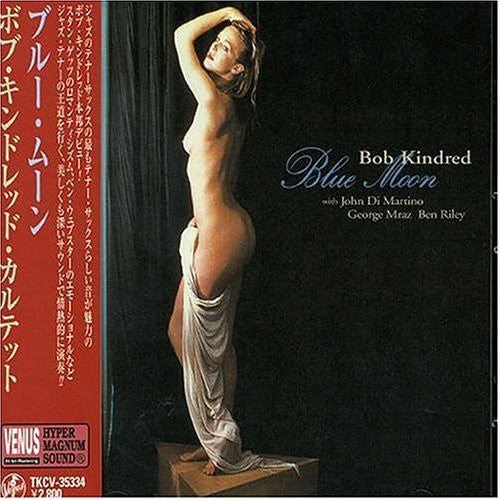 Kindred,bob - Blue Moon - Music CD