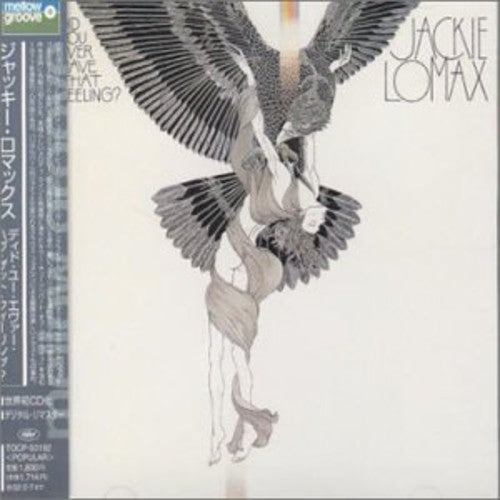Lomax,jackie - Did You Ever Have That Feeling? - Music CD