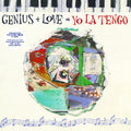 Yo La Tengo - Genius + Love = Yo La Tengo - Music CD