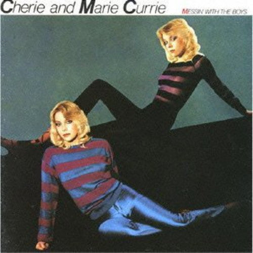 Currie Cherie & Marie - Messin With Boys - Music CD