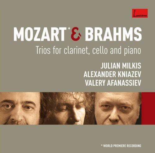 Mozart&brahms: Clarinet Trios - Julian Milkis / Alexander Kniazev - Music CD