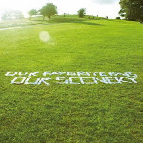 Our Favorite Fab - Our Scenery - Music CD