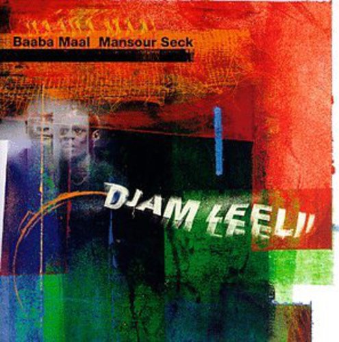 Maal,baaba / Seck,mansour - Djam Leelii: Adventures - Music CD