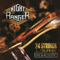 Night Ranger - 24 String & A Drummer - Music CD