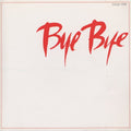 Nagabuchi,tsuyoshi - Bye Bye - Music CD
