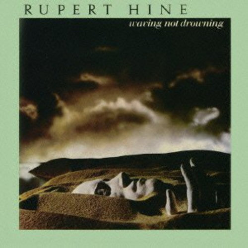 Hine,rupert - Waving Not Drowning - Music CD