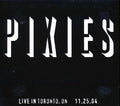 The Pixies - Live In Toronto, Ontario 11.25.04 (ltd. ed.) (2xCD) Music CD