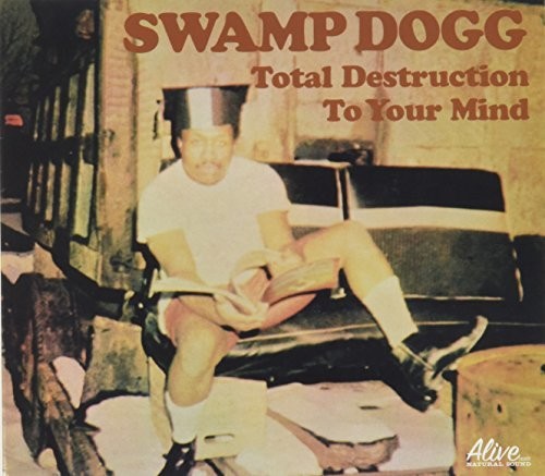 Swamp Dogg - Total Destruction To Your Mind - Music CD