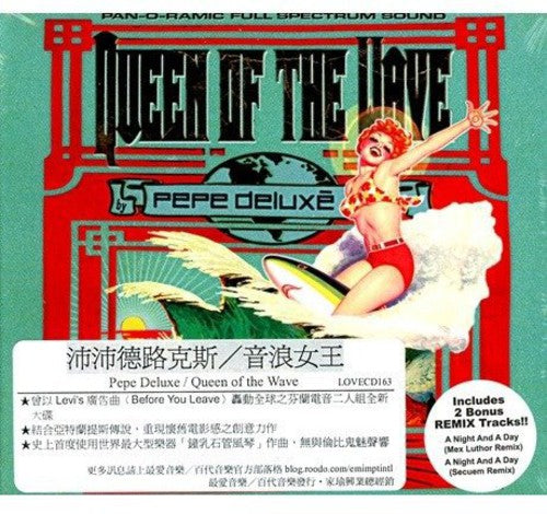 Pepe Deluxe - Queen Of The Wave - Music CD