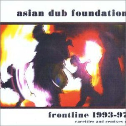 Asian Dub Foundation - Frontline 93 - 97 - Music CD
