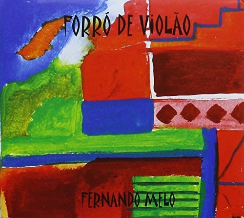 Melo,fernando - Forro De Violao - Music CD