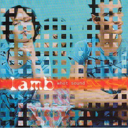 Lamb - What Sound - Music CD