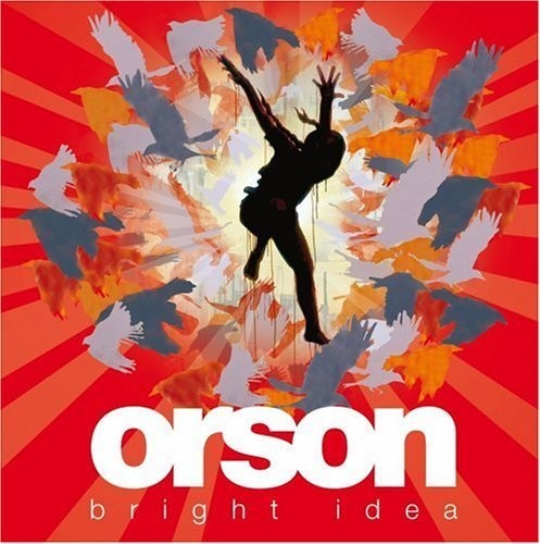 Orson - Bright Idea - Music CD