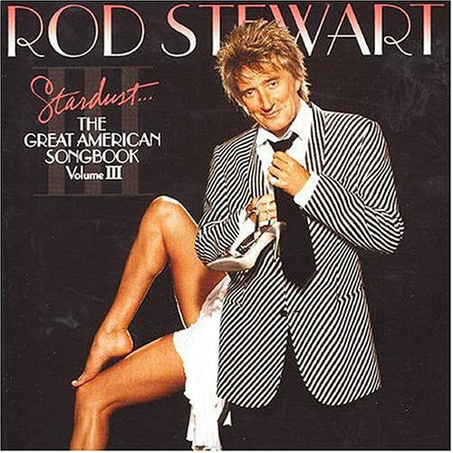 Stewart,rod - Great American Songbook 3 - Music CD