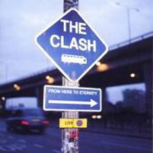 Clash - From Here To Eternity - Music CD