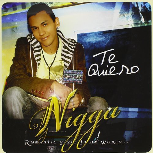 Nigga - Te Quiero - Music CD