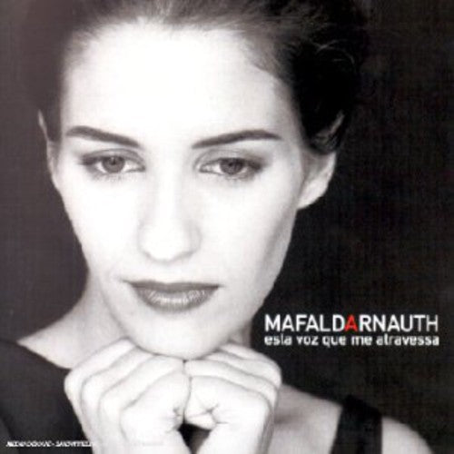 Arnauth,mafalda - Esta Voz Que Me Atravessa - Music CD
