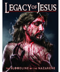 Legacy Of Jesus: Bloodline Of The Nazarene - Legacy Of Jesus: Bloodline Of The Nazarene - DVD