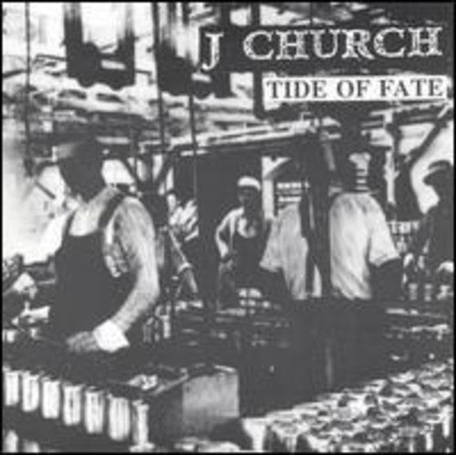 J Church - Tide Of Fate - Vinyl Record