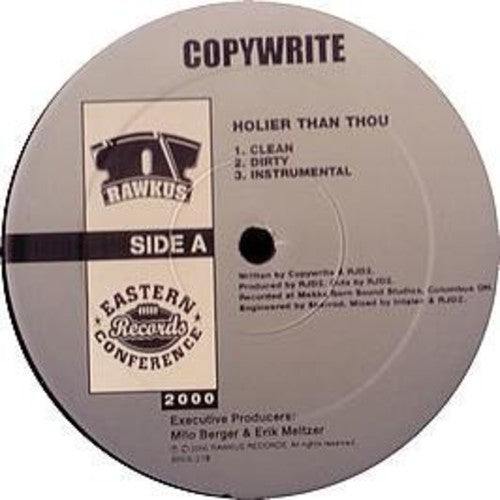 Copywrite - Holier Than Thou - Vinyl Record