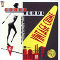 Cobra Verde - Vintage Crime - Music CD
