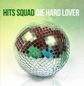 Hits Squad - Die Hard Lover - Music CD Single