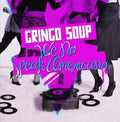 Gringo Soup - We No Speak Americano - Music CD