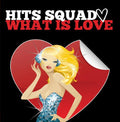 Hits Squad - What Is Love - Music CD Single