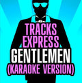 Tracks Express - Gentlemen - Music CD Single