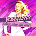 Yodellers - Dragostea Din Tei - Music CD