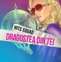 Hits Squad - Dragostea Din Tei - Music CD