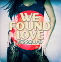 Hits Squad - We Found Love - Music CD