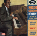 Gordon,roscoe - Bootin: Best Of The Rpm Years - Music CD