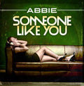 Abbie - Someone Like You - Music CD