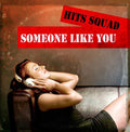 Hits Squad - Someone Like You - Music CD