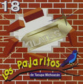 Pajaritos De Tacupa - 18 Kilates - Music CD