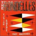 Rondelles - Fiction Romance Fast Machines - Vinyl Record
