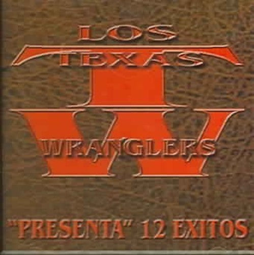 Texas Wranglers - Preseta 12 Exitos - Music CD