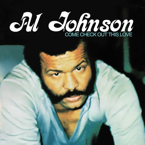 Johnson,al - Come Check Out This Love - Music CD