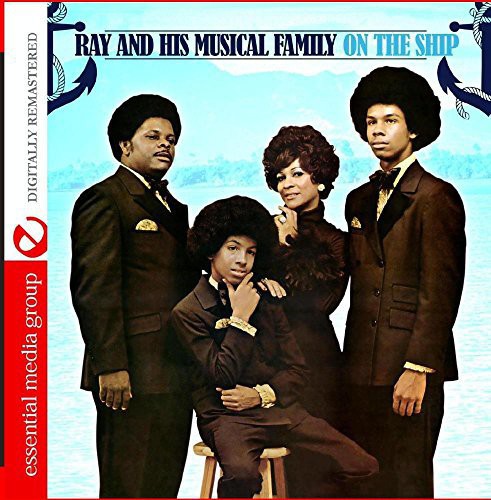 Ray & His Musical Family - On The Ship - Music CD