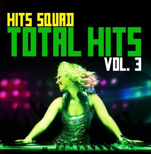 Hits Squad - Total Hits 3 - Music CD