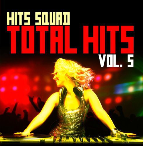 Hits Squad - Total Hits 5 - Music CD